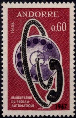 1967 - Andorre Fran�ais Timbre n� 182 - Inauguration du r�seau t�l�phonique automatique