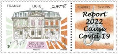 2022 - Timbre France Moulins Allier surchag� Report 2022 cause covid 19 - (5437A)