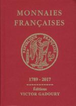 Gadoury - Monnaies Françaises depuis 1789 édition 2017