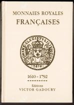 Gadoury - Monnaies Royales Françaises 1610 - 1792 édition 2019