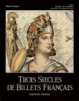 Trois si�cles de billets fran�ais